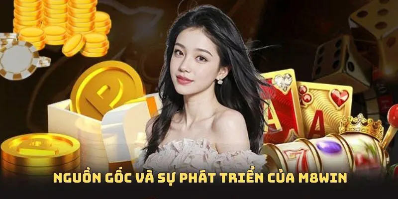 M8WIN 2 Giới thiệu về thương hiệu M8WIN